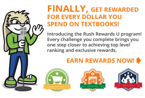 Join the Rush Rewards U loyalty program and earn points for every item you buy, rent or sell!